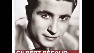 Gilbert Bécaud  Je Reviens Te Chercher HQ [upl. by Hardin]