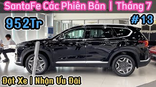 Giá Xe Hyundai SantaFe Các Phiên Bản Lăn Bánh Tháng 7 2024  Cập Nhật Giá Xe Hyundai Hôm Nay [upl. by Aikahc]