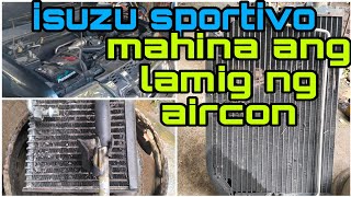 isuzu sportivo mahina ang lamig replace condenser and evaporator [upl. by Aneehsor]