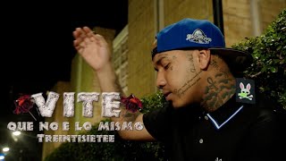 Treintisiete  Vite Que No Es Lo Mismo Video Oficial  Dir 3730 [upl. by Tyra]