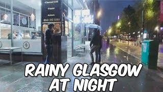 Dark Rainy Walk On Sauchiehall Street Glasgow  May 2023 [upl. by Reade]