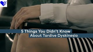 5 Things You Didn’t Know About Tardive Dyskinesia  Healthgrades [upl. by Sitoiganap682]