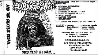 Exulceration CHE Goregrind 1990  And the Sickness Began Full Demo [upl. by Grieve]