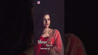 hoye ishq na full screen hd status 4k [upl. by Bekha]