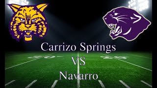 Carrizo Springs Wildcats VS Navarro Panthers [upl. by Hosfmann941]