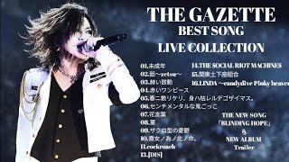 the GazettE『BEST SONG COLLECTION』LIVE [upl. by Doreg]