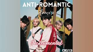 TXT Anti Romantic0613REMIXInstrumental [upl. by Sanders58]