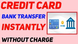 credit card Bank transfer whithout charge instantly 🥰 credit card to bank account money 🤑 [upl. by Enrica]