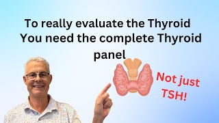 Thyroid Testing You have to have the complete panel [upl. by Ayetal]