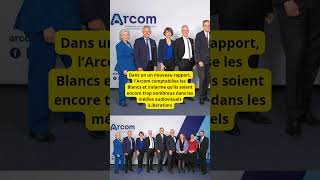 Dans un un nouveau rapport l’Arcom comptabilise les Blancs et s’alarme qu’ils soient encore trop no [upl. by Ylrevaw]