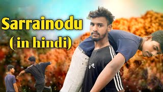 Sarrainodu Hindi Dubbed Full Movie  Allu Arjun Rakul Preet Catherine [upl. by Fakieh]