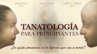 Tanatologia para Principiantes [upl. by Ilona89]