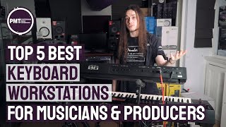 Top 5 Best Keyboard Workstations For Musicians amp Producers [upl. by Anitsud]