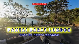 Rute ke PANTAI SENGGIGI Wisata Dekat Kota Mataram Lombok [upl. by Hebrew]