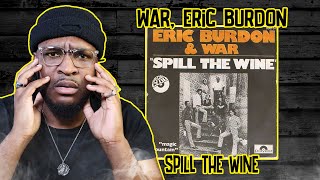 WAR Eric Burdon  Spill The Wine REACTIONREVIEW [upl. by Moriarty]