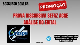 Prova Discursiva SEFAZ Acre  CESPE  CEBRASPE  preparação soscursocombr Professor Tudão [upl. by Rehptsirhc]