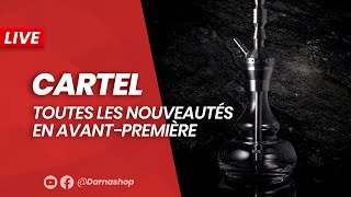 🔴LIVE Les nouveaux produits Cartel dévoilés chez Darnashop [upl. by Diandre]