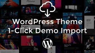 WordPress Theme 1Click Demo Import Explained [upl. by Nnairahs]