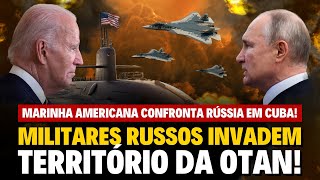 FROTA RUSSA invade FINLÂNDIA EUA envia MARINHA a CUBA [upl. by Plotkin97]