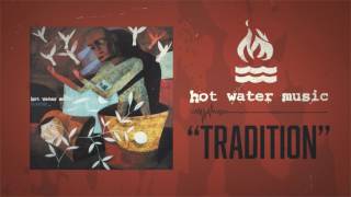 Hot Water Music  Our Own Way [upl. by Nnodnarb]