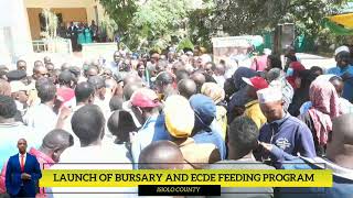 BURSARY AND ECDE FEEDING PROGRAM LAUNCH [upl. by Calida]