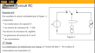 Dipôle RC correction exerciceN°3 devoir de contrôle [upl. by Ennoryt638]