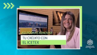 Paso a paso para renovar tu crédito con el ICETEX [upl. by Annaiek]