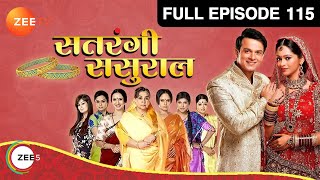 किसने किया Gautam का पर्दाफ़ाश  Satrangi Sasural  Episode 115  Zee TV [upl. by Gerrard]