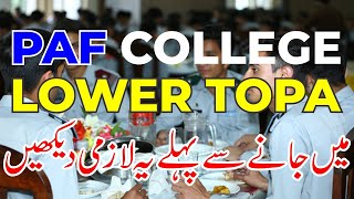 PAF College Lower Topa MustSee Video Before Joining Insider Tips and Insights [upl. by Takara]