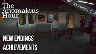 ALL NEW ENDINGS amp ANOMALY CHANGES AFTER UPDATE  The Anomalous Hour [upl. by Yttisahc]