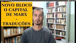 O CAPITAL DE MARX Traduções VID 1 [upl. by Atul]