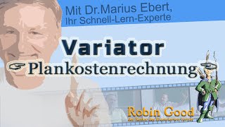 Variator Begriffsklärung ► Plankostenrechnung [upl. by Dhumma303]