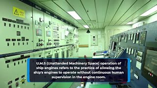 UMS Unattended Machinery Space operation of ship engines [upl. by Edla261]