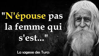 Proverbes et dictons turcs qui étonnent par leur sagesse  Sagesse turcs [upl. by Geri]