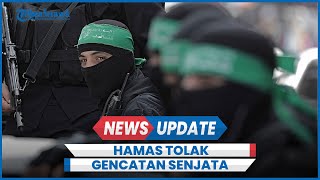 Hamas Tolak Gencatan Senjata dengan Israel Selama 48 Jam [upl. by Mikael]