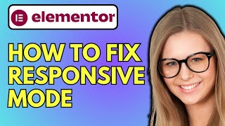 How To Fix Elementor Responsive Mode Not Working [upl. by Aidnyl]