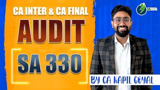 SA 330 Auditor Response to Assessed Risk  Changes in Old to New Course by CA Kapil Goyal [upl. by Sitsuj247]