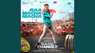 Raa Macha Macha From quotGame Changerquot Telugu [upl. by Alleacim1]