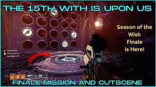 The 15th Wish is finally here  Final Words  Season of the Wish Season Finale Mission and Cutscene [upl. by Aubert]