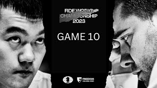 FIDE World Championship Match  Game 10 [upl. by Manas]