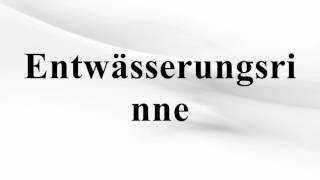 Entwässerungsrinne [upl. by Conlan]