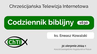 Codziennik biblijny słowo na dzień 31 sierpnia 2024 r [upl. by Ellehsad]