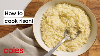 How to cook risoni  Back to Basics  Coles [upl. by Carrillo]