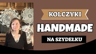 Jak samodzielnie przygotować kolczyki handmade na szydełku Tutorial krok po kroku [upl. by Letch]