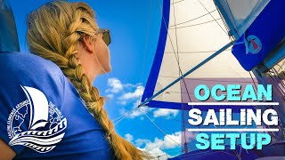 How we sail across OCEANS  Trade Wind SAILING Setup Ep109 [upl. by Ymassej]