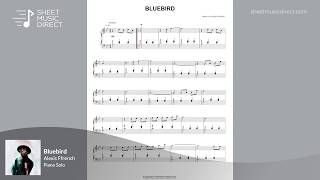 Alexis Ffrench  Bluebird Official Piano Sheet Music [upl. by Ahsinik]