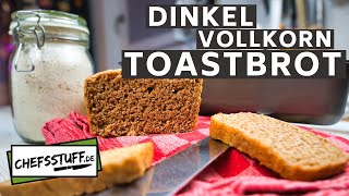 Dinkel Vollkorn Toastbrot ganz einfach selber backen  Vollkornbrot  Hefeteig  Hefe  Brot backen [upl. by Nylecyoj]