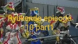 Ryukendo episode 10 part1 [upl. by Artenahs]