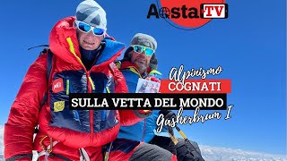 COGNATI sulla VETTA del MONDO Camandona e Luboz raccontano la loro avventura alpinistica [upl. by Ahon]