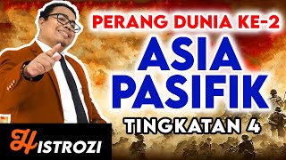 SEJARAH TINGKATAN 4 Bab 3  Perang Asia Pasifik [upl. by Riancho]